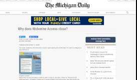 
							         Why does Wolverine Access close? | The Michigan Daily								  
							    