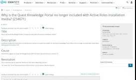 
							         Why is the Quest Knowledge Portal no longer included with Active ...								  
							    