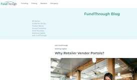 
							         Why Retailer Vendor Portals? | FundThrough								  
							    