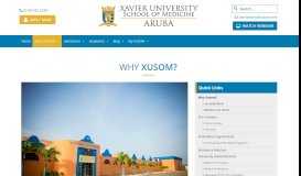 
							         Why Xusom? | Xavier University School of Medicine Aruba - Caribbean								  
							    