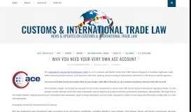 
							         Why You Need Your VERY OWN ACE Account | Customs ...								  
							    
