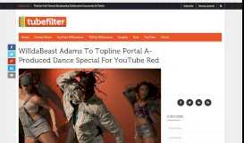 
							         WilldaBeast Adams To Topline Portal A-Produced Dance Special For ...								  
							    