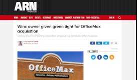 
							         Winc owner given green light for OfficeMax acquisition - ARN								  
							    
