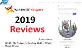 
							         Winthrills Network Review 2019 - What Went Wrong – Lemmt ...								  
							    