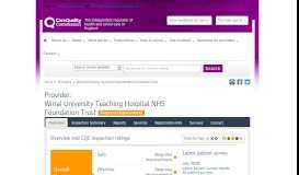 
							         Wirral University Teaching Hospital NHS Foundation Trust - CQC								  
							    