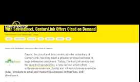 
							         With Savvisdirect, CenturyLink Offers Cloud on Demand - Telecompetitor								  
							    