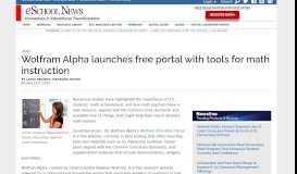 
							         Wolfram Alpha launches free portal with tools for math instruction								  
							    
