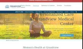 
							         Women's Health | Grandview Medical Center | Birmingham, AL								  
							    