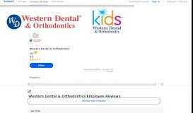 
							         Working at Western Dental & Orthodontics: 582 Reviews | Indeed.com								  
							    