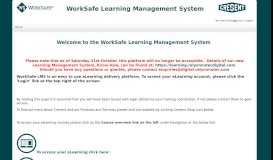 
							         WorkSafe Learning Management System								  
							    
