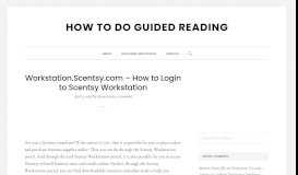 
							         Workstation.Scentsy.com – How to Login to Scentsy Workstation								  
							    