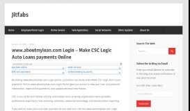 
							         www.aboutmyloan.com Login - Make CSC Logic Auto Loans ...								  
							    