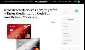 
							         www.acgcardservices.com/myoffer – Enter Confirmation Code ...								  
							    