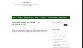 
							         www.admissions.ucc.edu.gh | UCC Admission Portal | GHLoud.com								  
							    