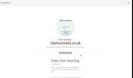 
							         www.Cashconnect.co.uk - Welcome - Urlm.co.uk								  
							    