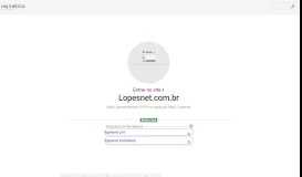 
							         www.Lopesnet.com.br - Lopesnet - urlm								  
							    