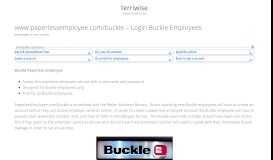 
							         www.paperlessemployee.com/buckle – Login Buckle ...								  
							    