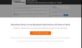 
							         Wyndham Destinations US Perks at Work								  
							    