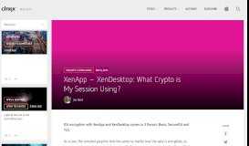 
							         XenApp – XenDesktop: What Crypto is My Session ... - Citrix								  
							    