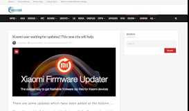 
							         Xiaomi user waiting for updates? This new site will help - PiunikaWeb								  
							    