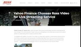 
							         Yahoo Finance Chooses Ross Video for Live Streaming Service ...								  
							    