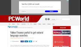 
							         Yahoo Finance portal to get natural language searches - PC World ...								  
							    