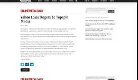 
							         Yahoo Loses Rogers To Topspin Media 04/04/2008 - MediaPost								  
							    