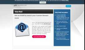 
							         Yola Mail - Get a Custom Email Address for your Custom ...								  
							    