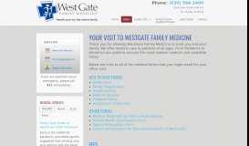 
							         Your Visit To Westgate Family Medicine								  
							    
