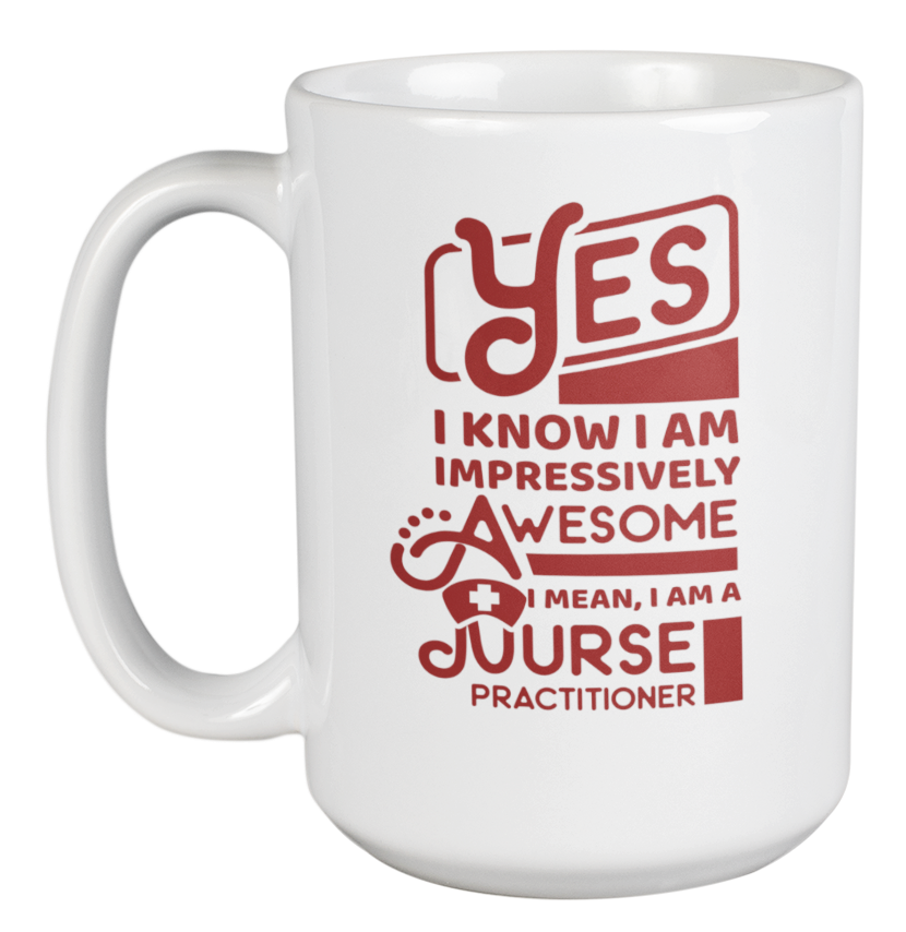 Awesome Nurse Practitioner Nurses' Week Coffee & Tea Gift Mug