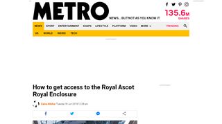 How to get access to the Royal Ascot Royal Enclosure | Metro ...