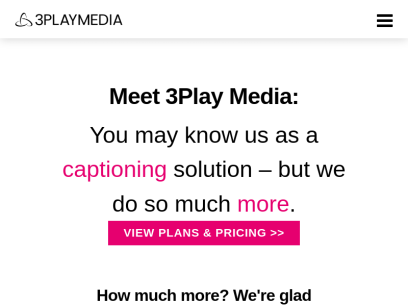 3Play Media | Best Closed Captioning Service &amp; Accessibility Partner
