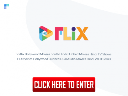 9xflix - Hindi Dubbed Dual Audio Movies and Web Series