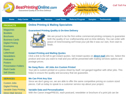 Best Printing Online and Direct Mail is a nationally renowned printing company and estimating resource.
