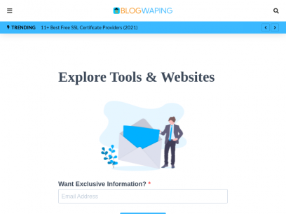 
 Blogwaping: Explore Useful Tools and Websites
