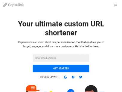 Custom URL Shortener, Smart links, API URL shortener &rsaquo; Capsulink