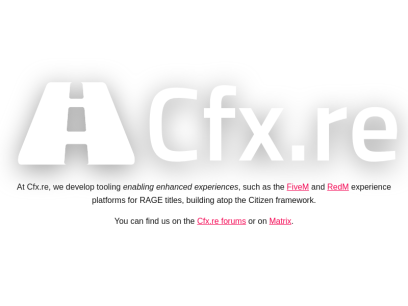 Cfx.re - enabling enhanced experiences