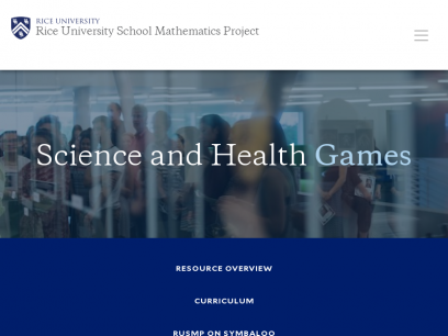Web Adventures - Science and Health Games |Rice University School Mathematics Project | Rice University