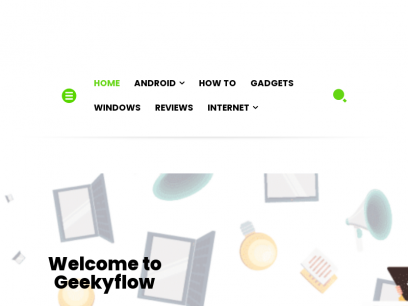 GeekyFlow &mdash; Technology &amp; Reviews