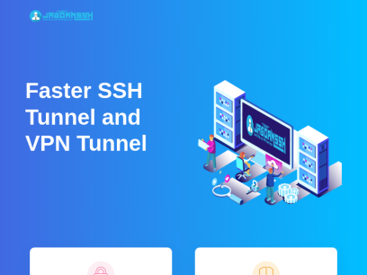 Faster SSH Tunnel Accounts and Faster VPN Tunnel Accounts - JAGOANSSH.COM
