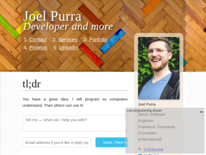 
        Developer and more — Joel Purra
    