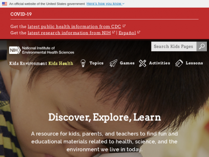 Kids Homepage - Kids Environment Kids Health - National Institute of Environmental Health Sciences