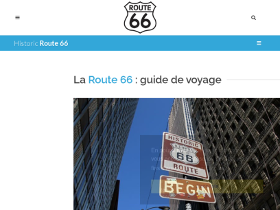 La Route 66 - Guide de voyage Historic Route 66