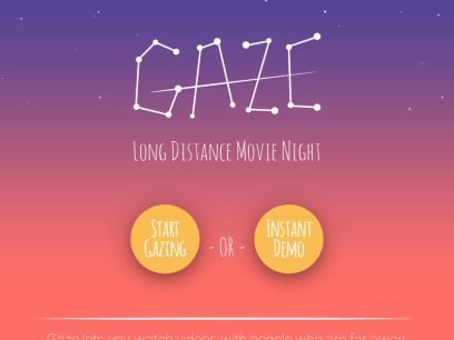 Gaze - Long Distance Movie Night