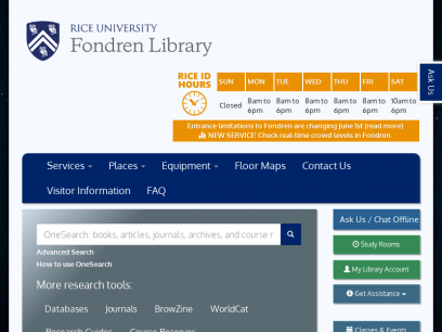 Welcome | Rice University | Fondren Library