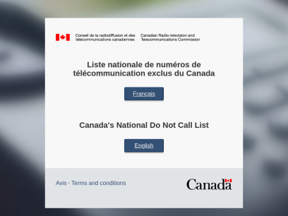 Liste nationale de numéros de télécommunication exclus / National Do Not Call List | DNCL