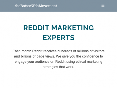 Reddit Marketing Guide - The Better Web Movement