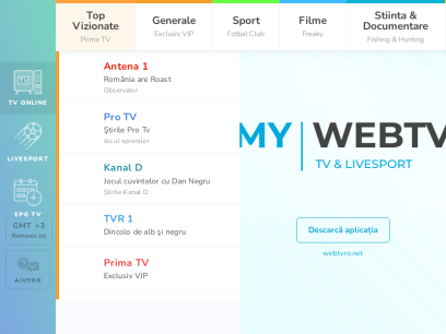 My WebTV - Online TV Romania - Livesport | Antena 1 | PRO TV | KANAL D | DIGI SPORT | TELEKOM SPORT