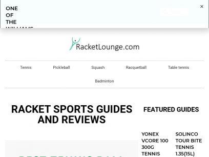 RacketLounge.com - Tennis,Racquetball,Table Tennis,Pickleball &amp; Squash guides and reviews