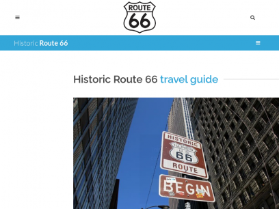 Route 66 Guide - From Chicago to LA - Historic Route 66